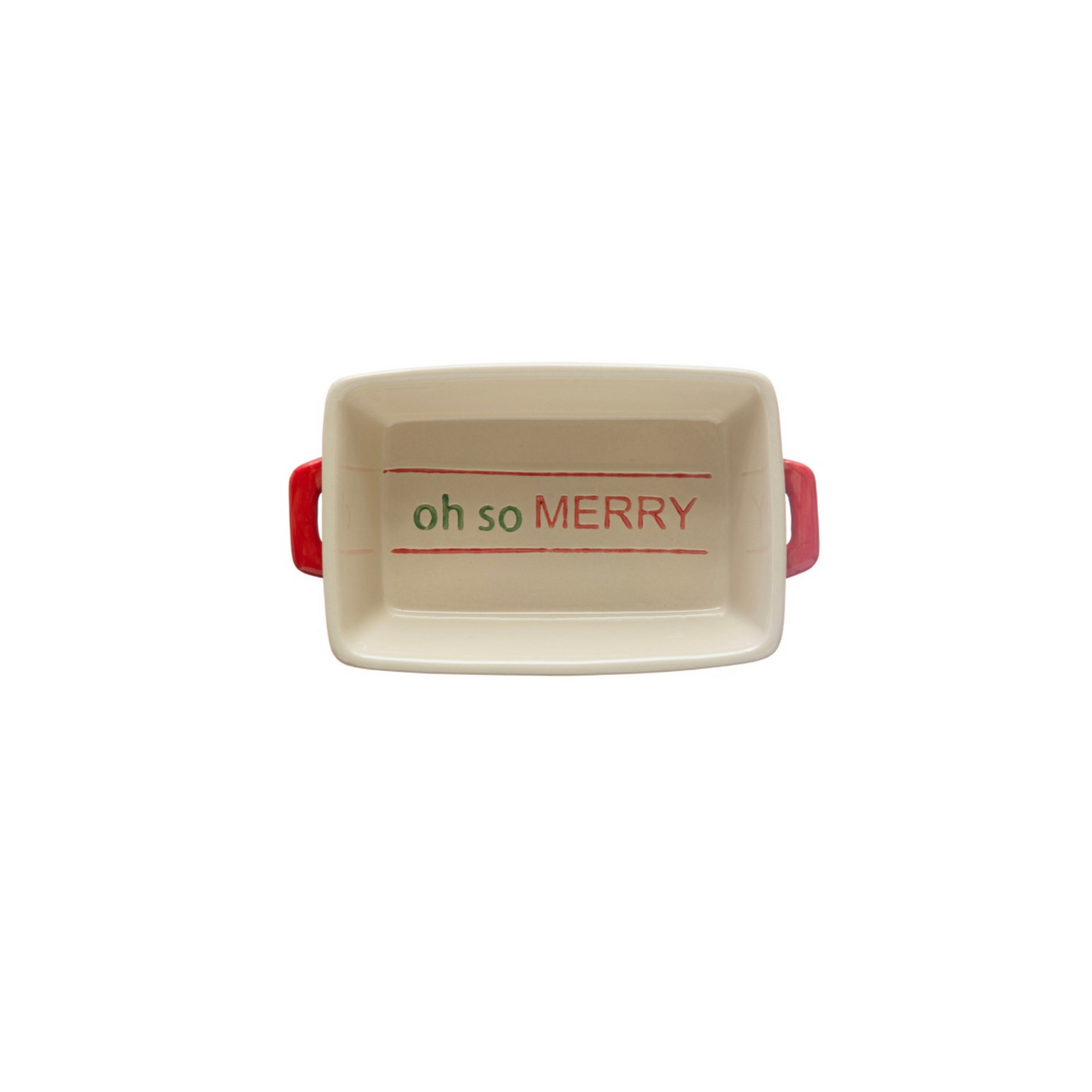Oh So Merry Hand Painted Stoneware Baker