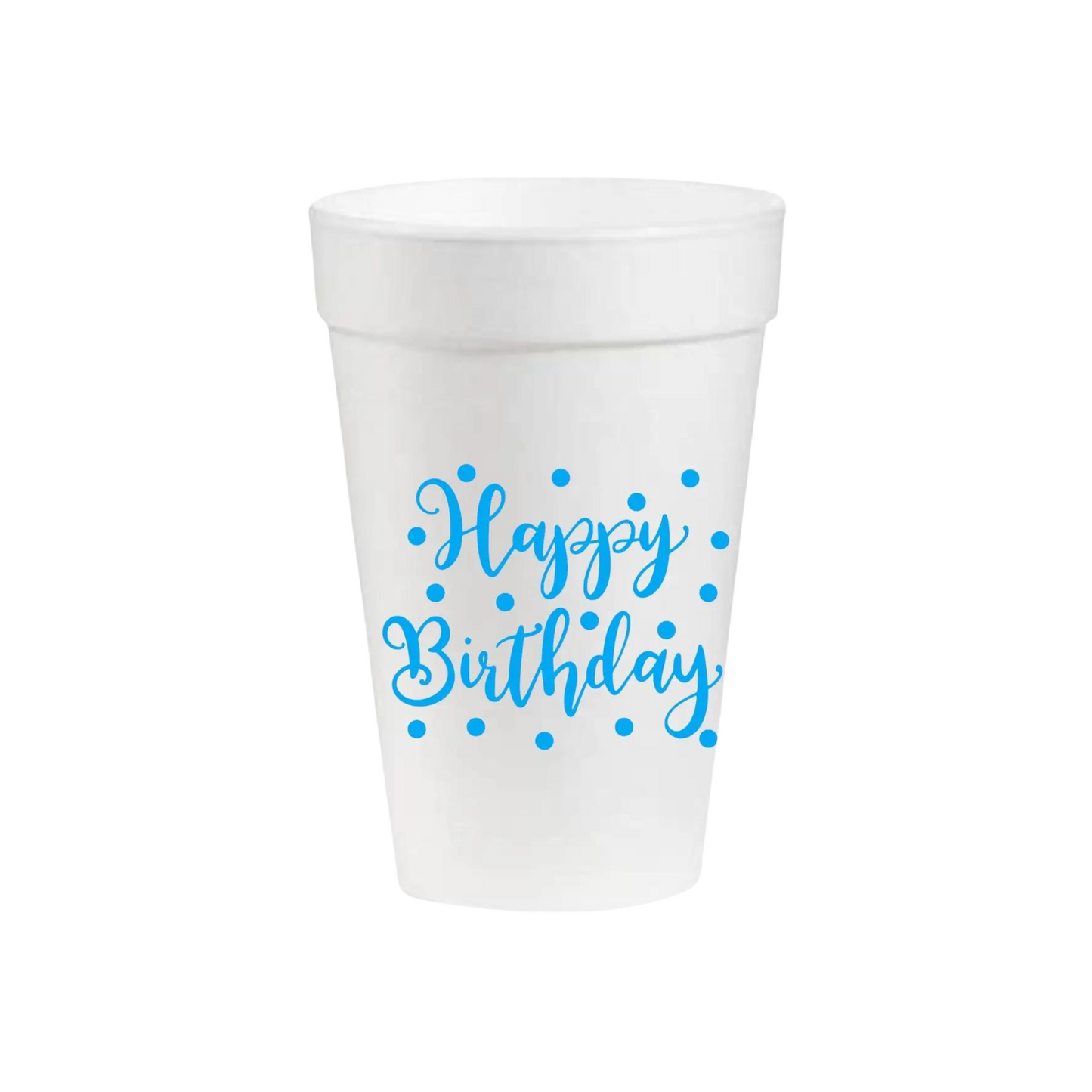 Happy Birthday Styrofoam Cups-Blue