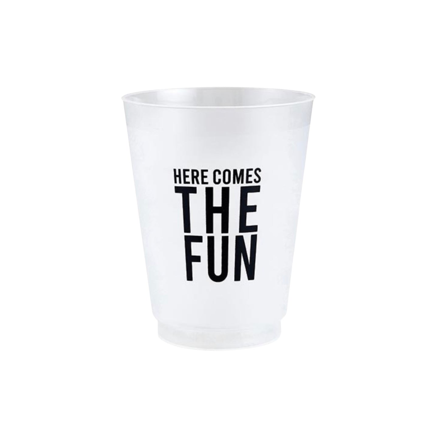 Here Comes the Fun Frost Cups